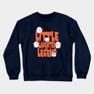 little laughter legend (dark) Crewneck Sweatshirt